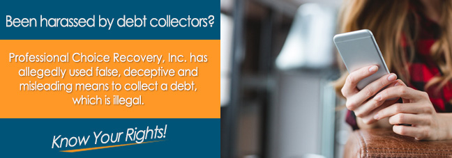 are you being called by professional choice recovery inc
